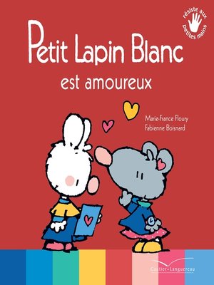 cover image of Petit Lapin Blanc est amoureux